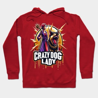 Crazy Dog Lady Emblem Featuring a Fierce Woman and Her Guard Dog Hoodie